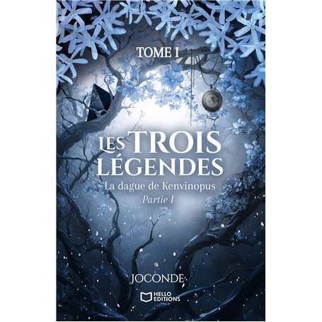 Les Trois Légendes : La dague de Kenvinopus - Tome I - Partie I