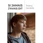 Si jamais j'avais dit