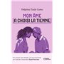 Mon âme a choisi la tienne