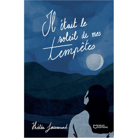 Il était le soleil de mes tempêtes