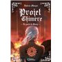 Projet Chimère - Tome I : Le pacte de Sang