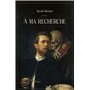À ma recherche