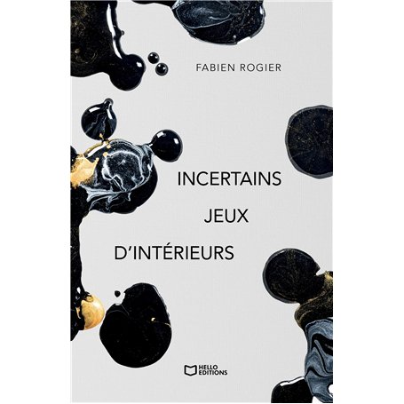 Incertains jeux d'intérieurs