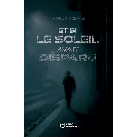 Et si le soleil avait disparu