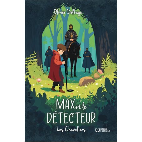 Max et le Détecteur - Les Chevaliers