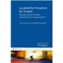 La plateformisation du travail - Nouvelle forme d'emploi
