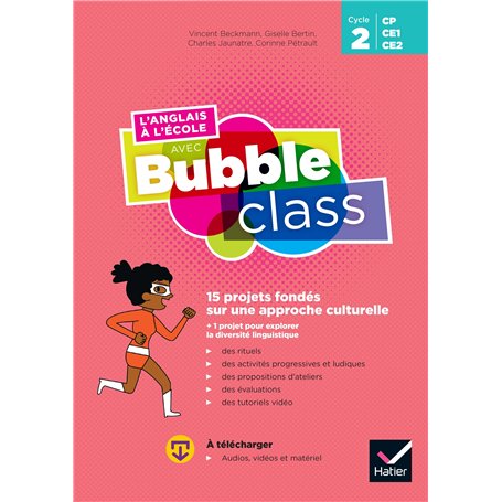 L'Anglais à l'école avec Bubble Class - Cycle 2 Ed.2020 - Guide Pédagogique