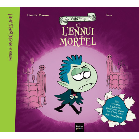 Bienvenue au Monstrovillage ! - Yvan Pire et l'ennui mortel 13,65 €