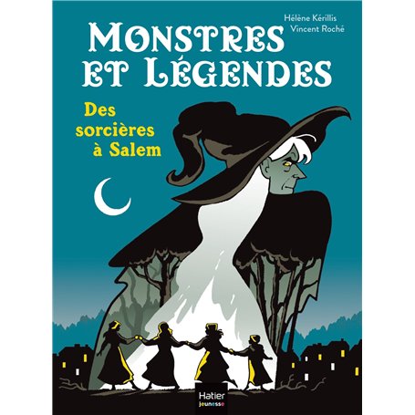 Monstres et légendes - Des sorcières à Salem - CE1/CE2 8/9 ans
