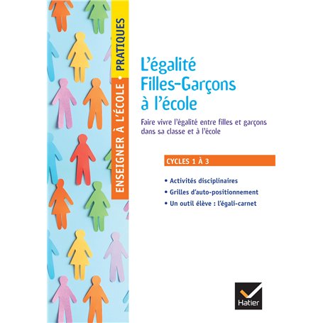 Enseigner pratiques -  L'égalité Filles-Garçons à l'école - Cycles 1