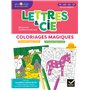 Lettres et Cie - Français PS-MS-GS-CP - Ed. 2024 - Coloriages magiques photocopiables
