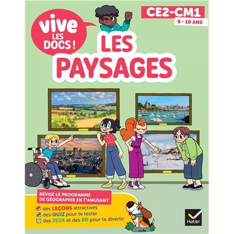 Documentaire Vive le - tome 3 - Les paysages - Mon p'tit docu CM1