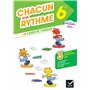 Chacun son rythme - Français 6e - Ed. 2025 - Cahier élève