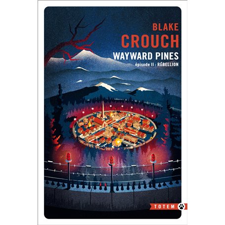 REBELLION WAYWARD PINES - EPISODE 2