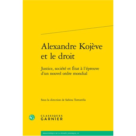 Alexandre Kojève et le droit