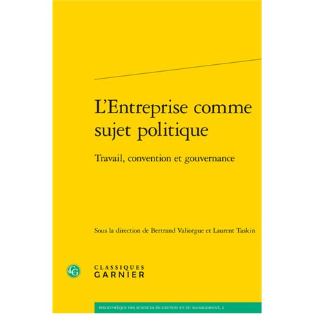 L'Entreprise comme sujet politique