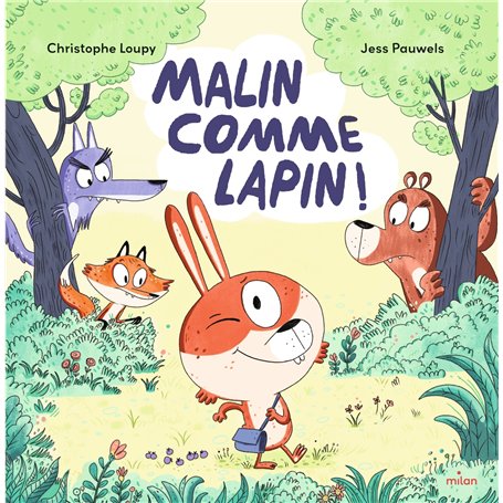 Malin comme Lapin !
