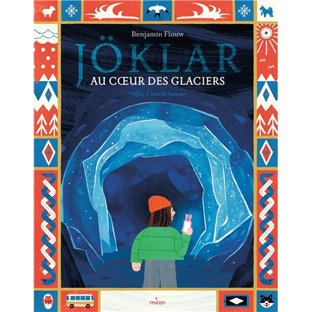 Jöklar - Au coeur du glacier