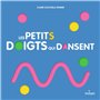 Les petits doigts qui dansent