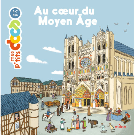 Au coeur du Moyen Âge