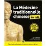 La Médecine traditionnelle chinoise pour les Nuls
