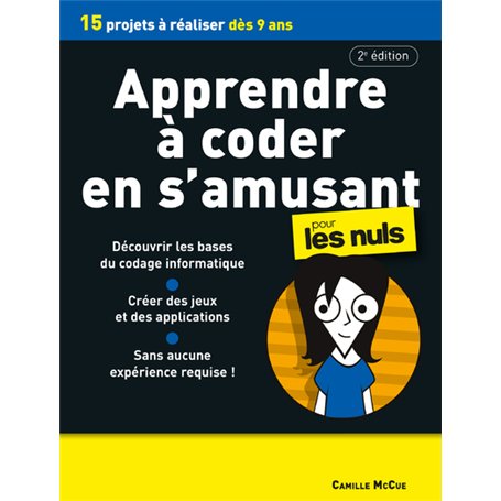 Apprendre à coder en s'amusant pour les Nuls 2e édition