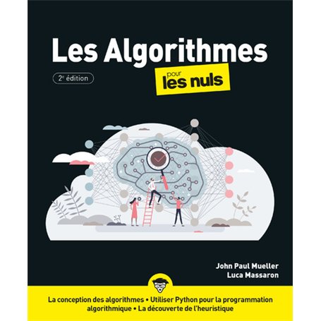 Les Algorithmes pour les Nuls - 2e édition