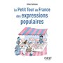 Le Petit Tour de France des expressions populaires