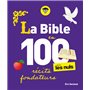 La Bible en 100 récits fondateurs pour les Nuls