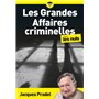 Les Grandes Affaires criminelles pour les Nuls