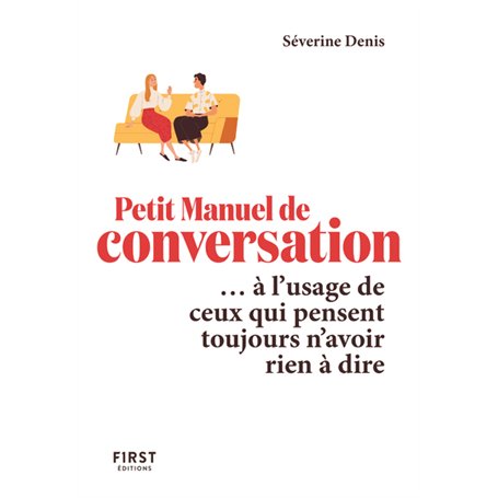 Le Petit Manuel de conversation à l'usage de ceux qui pensent toujours n'avoir rien à dire