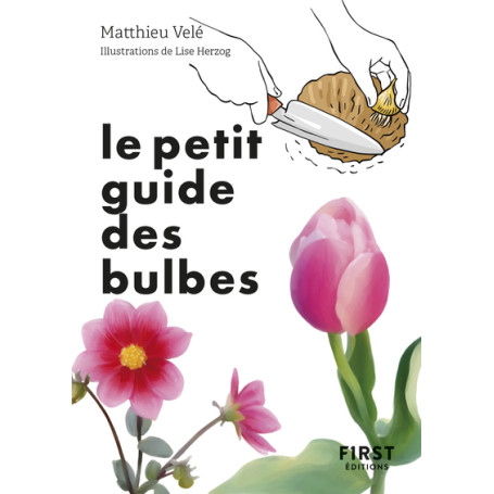 Le Petit guide des bulbes