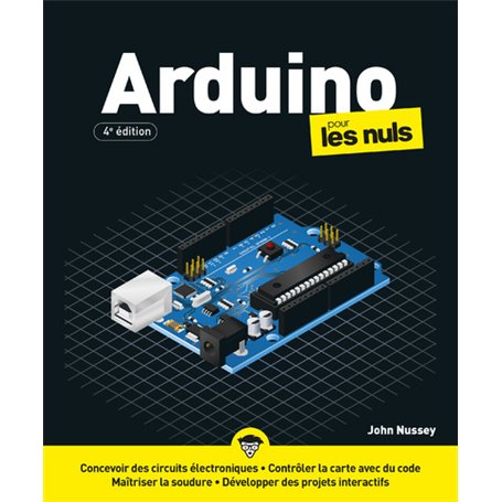 Arduino Pour les Nuls - 4e édition