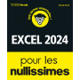 Excel 2024 pour les Nullissimes