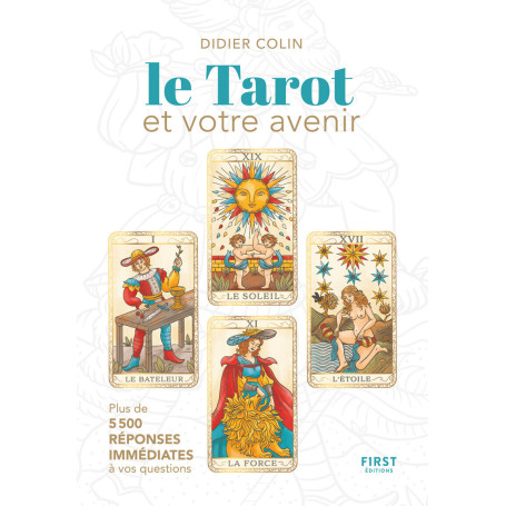 Le tarot et votre avenir