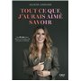 Tout ce que j'aurais aimé savoir