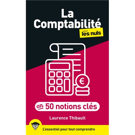 La Comptabilité pour les Nuls en 50 notions clés