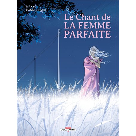 Le Chant de la femme parfaite