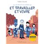 Les Reflets du monde - Et travailler et vivre