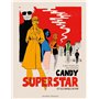 Candy Superstar et les muses du pop
