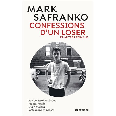 Confessions d'un loser et autres romans