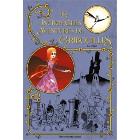 Les Incroyables aventures de Gribouillis