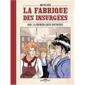 La Fabrique des insurgées