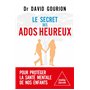 Le Secret des ados heureux