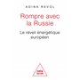 Rompre avec la Russie