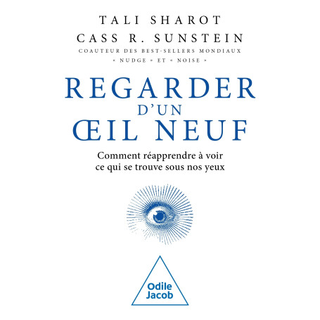 Regarder d'un oeil neuf