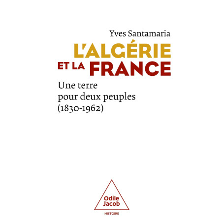 L'Algérie et la  France