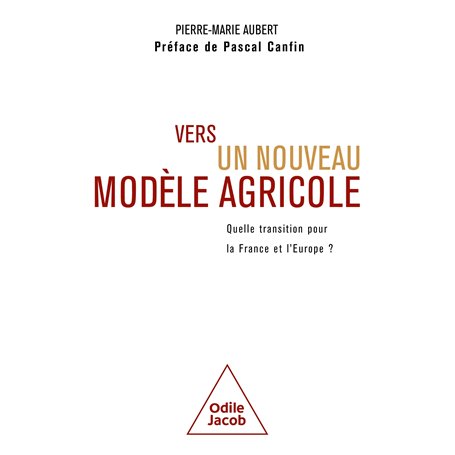 Vers un nouveau modèle agricole