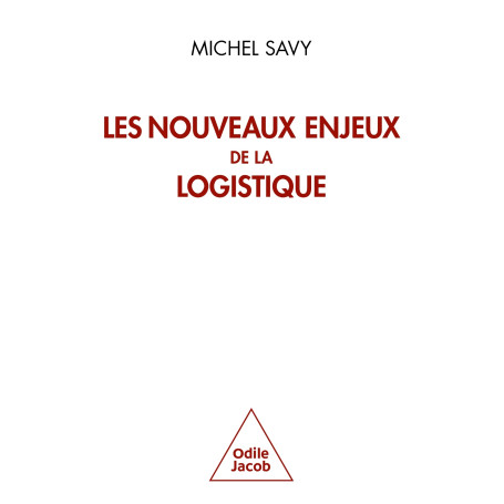 Les Nouveaux Enjeux de la logistique