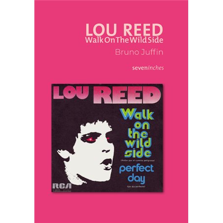 Lou Reed - Walk On The Wild Side